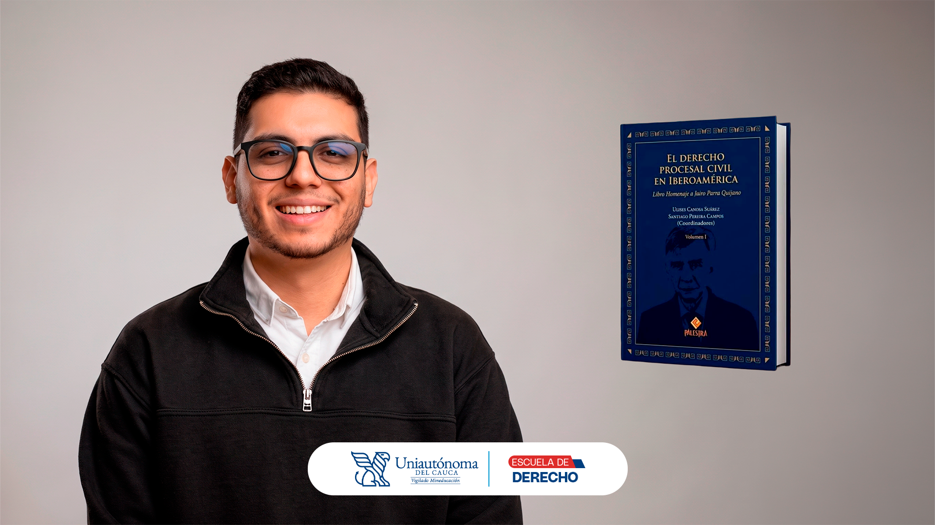 Estudiante de Uniautónoma aporta al estudio del derecho procesal en Iberoamérica